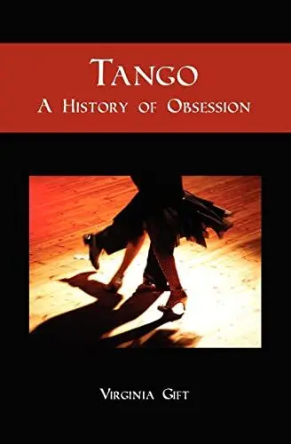 Produktbild: Tango: A History of Obsession