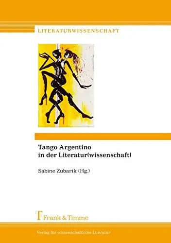 Produktbild: Tango Argentino in der Literatur(wissenschaft)
