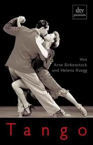 Produktbild: Tango: Geschichte und Geschichten (dtv premium)