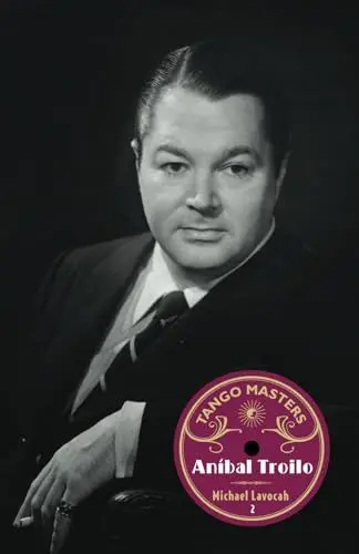 Produktbild: Tango Masters: Anibal Troilo