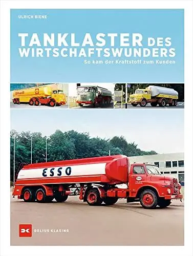 Produktbild: Tanklaster des Wirtschaftswunders: So kam der Kraftstoff zum Kunden