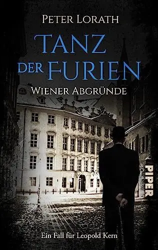 Produktbild: Tanz der Furien – Wiener Abgründe (Leopold Kern 2): Historischer Kriminalroman | Ermittlerkrimi in Wiens düsterer Unterwelt zur Jahrhundertwende