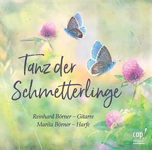 Produktbild: Tanz der Schmetterlinge: Reinhard Börner (Gitarre), Marita Börner (Harfe)