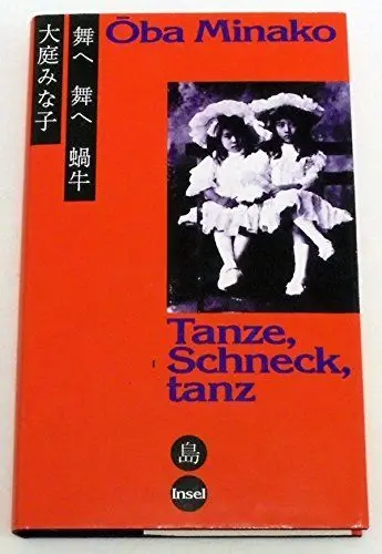 Produktbild: Tanze, Schneck, tanz: Erinnerungen