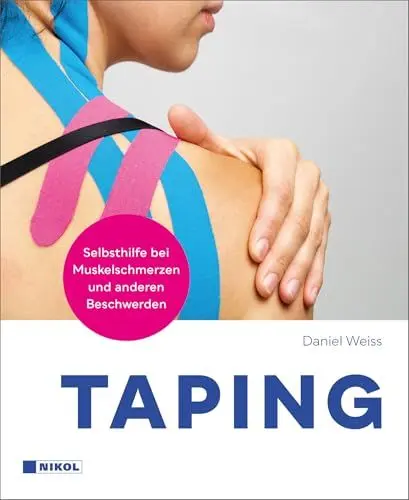 Produktbild: Taping: Selbsthilfe bei Muskelschmerzen und anderen Beschwerden
