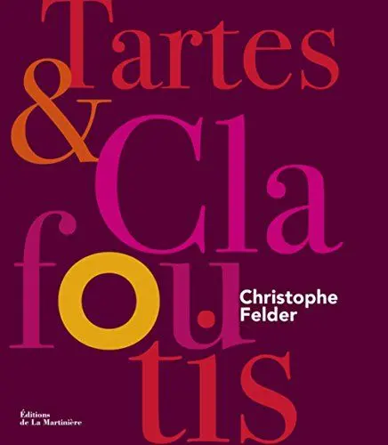 Produktbild: Tartes et clafoutis