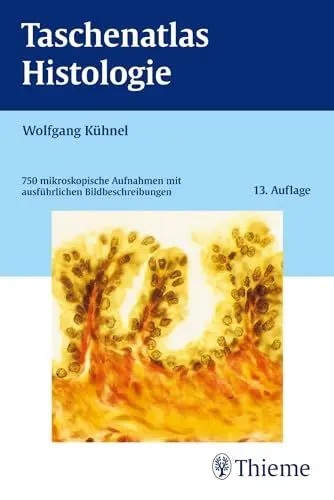 Produktbild: Taschenatlas Histologie: 750 mikroskopische Aufnahmen mit ausführlichen Bildbeschreibungen