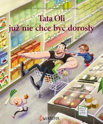 Produktbild: Tata Oli już nie chce być dorosły Tata i małolata
