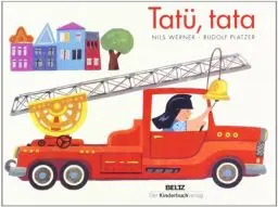 Produktbild: Tatü, tata: Vierfarbiges Pappbilderbuch