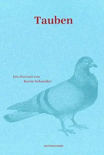 Produktbild: Tauben: Ein Portrait (Naturkunden)