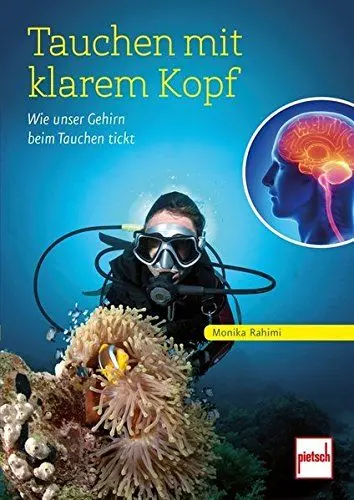 Produktbild: Tauchen mit klarem Kopf: Wie unser Gehirn beim Tauchen tickt