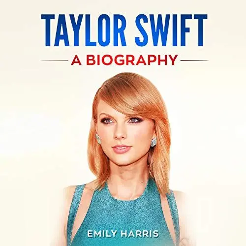 Produktbild: Taylor Swift: A Biography