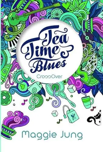 Produktbild: Tea Time Blues: Crossover