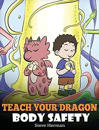 Produktbild: Teach Your Dragon Body Safety: A Story About Personal Boundaries, Appropriate and Inappropriate Touching (My Dragon Books, Band 44)
