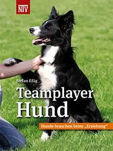 Produktbild: Teamplayer Hund: Hunde brauchen keine 