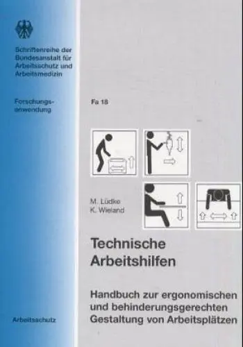 Produktbild: Technische Arbeitshilfen, m. CD-ROM. Handbuch zur ergonomischen und behinderungsgerechten Gestaltung von Arbeitsplätzen
