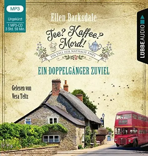 Produktbild: Tee? Kaffee? Mord! - Ein Doppelgänger zuviel: Teil 14. (Nathalie Ames ermittelt, Band 14)
