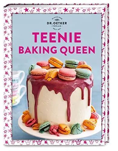 Produktbild: Teenie Baking Queen: Trendgebäck trifft Backkunst. Zeige deinen Freunden oder Follower*innen die Welt des Backens mit 50 leckeren Rezepten. (Teenie-Reihe)