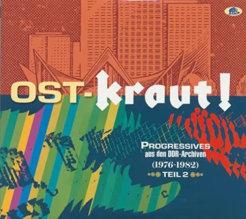 Produktbild: Teil 2 - OST-KRAUT! - Progressives aus den DDR-Archiven 1976-1982 (2-CD)