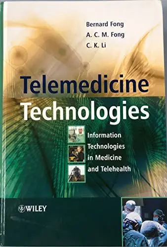 Produktbild: Telemedicine Technologies: Information Technologies in Medicine and Telehealth