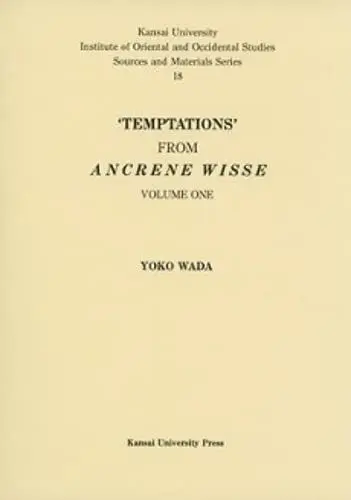 Produktbild: Temptations from Ancrene Wisse, Volume 1 (Institute of Oriental and Occidental Studies Sources and Materials, No 18, Band 1)