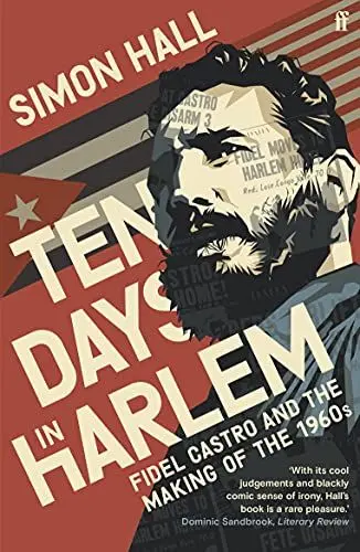Produktbild: Ten Days in Harlem: Fidel Castro and the Making of the 1960s