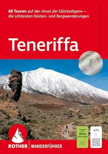 Produktbild: Teneriffa: 88 Touren auf der »Insel der Glückseligen« - die schönsten Küsten- und Bergwanderungen. Mit GPS-Tracks (Rother Wanderführer)