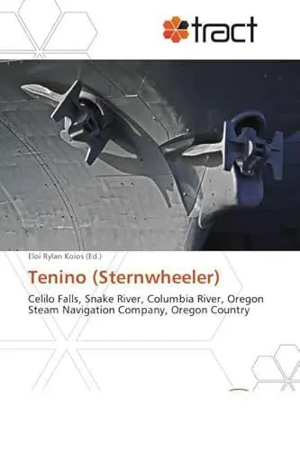 Produktbild: Tenino (Sternwheeler): Celilo Falls, Snake River, Columbia River, Oregon Steam Navigation Company, Oregon Country