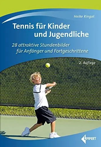 Produktbild: Tennis für Kinder und Jugendliche: 28 attraktive Stundenbilder für Anfänger und Fortgeschrittene