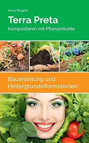 Produktbild: Terra Preta: Kompostieren mit Pflanzenkohle