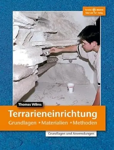 Produktbild: Terrarieneinrichtung: Grundlagen, Materialien, Methoden (Terrarien-Bibliothek)