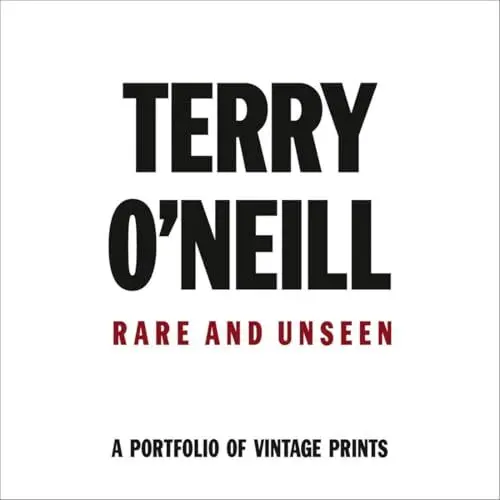 Produktbild: Terry O'Neill: Rare & Unseen