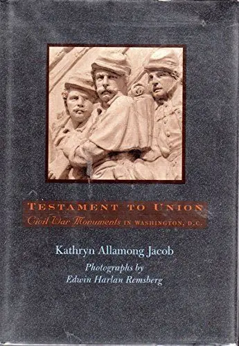Produktbild: Testament to Union: Civil War Monuments in Washington, D.C.