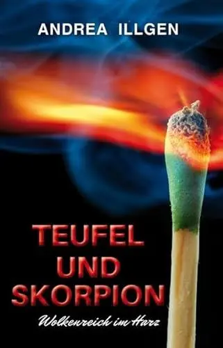 Produktbild: Teufel und Skorpion (Wolkenreich im Harz)
