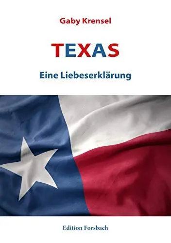 Produktbild: Texas: Eine Liebeserklärung