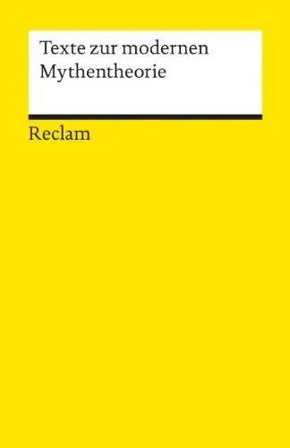 Produktbild: Texte zur modernen Mythentheorie: Lektüre zu soziologischen Theorien – 1., Aufl. (Reclams Universal-Bibliothek)
