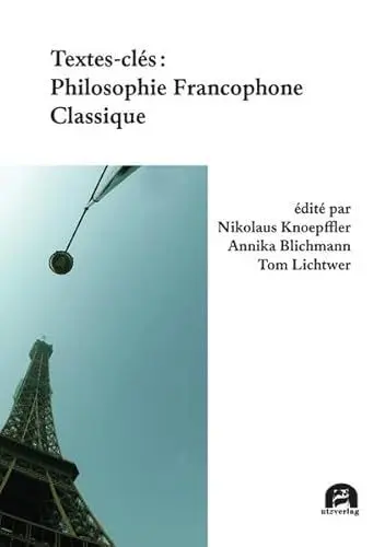 Produktbild: Textes-clés: Philosophie Francophone Classique