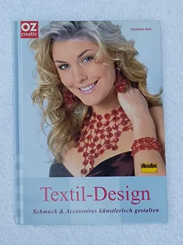 Produktbild: Textil-Design. Schmuck & Accessoires künstlerisch gestalten