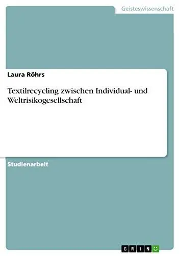 Produktbild: Textilrecycling zwischen Individual- und Weltrisikogesellschaft