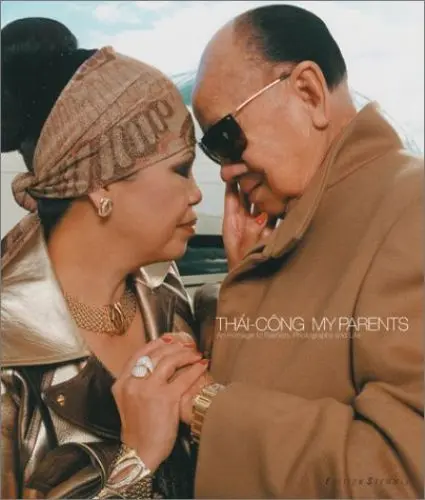 Produktbild: Thai-Cong My Parents: An Homage to Fashion, Photography and Life: 25 Photographers - 25 Fashion Labels