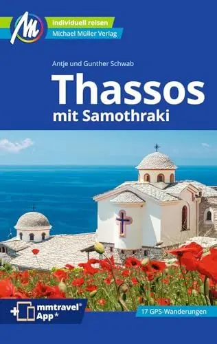 Produktbild: Thassos Reiseführer Michael Müller Verlag: mit Samothraki. Individuell reisen mit vielen praktischen Tipps. Inkl. Freischaltcode zur ausführlichen App mmtravel.com (MM-Reisen)