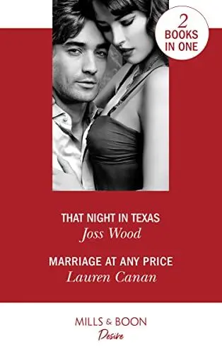Produktbild: That Night In Texas: That Night in Texas / Marriage at Any Price (the Masters of Texas)