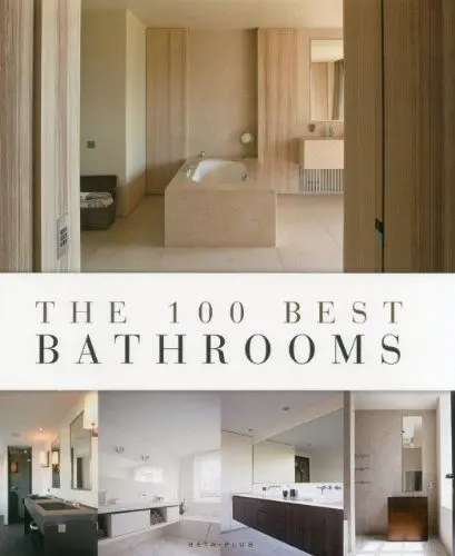 Produktbild: The 100 Best Bathrooms