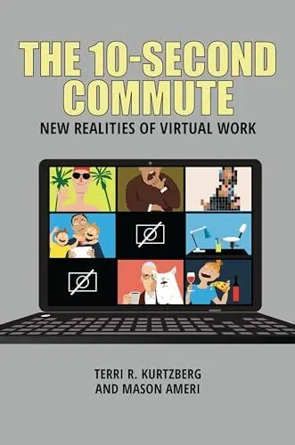 Produktbild: The 10-Second Commute: New Realities of Virtual Work