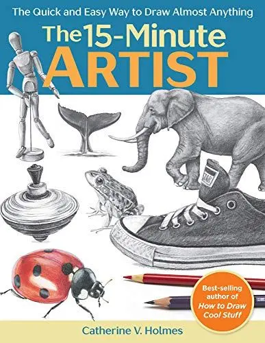 Produktbild: The 15-Minute Artist: The Quick and Easy Way to Draw Almost Anything