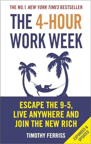 Produktbild: The 4-Hour Work Week: Escape the 9-5, Live Anywhere and Join the New Rich
