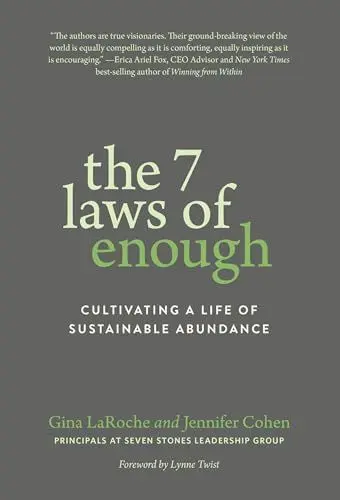 Produktbild: The 7 Laws of Enough: Cultivating a Life of Sustainable Abundance