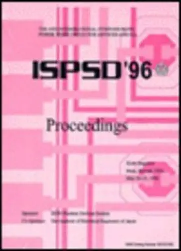 Produktbild: The 8th International Symposium on Power Semiconductor Devices and Ics Ispsd '96: Proceedings : Hyatt Regency Maui, Hawaii, USA May 20-23, 1996