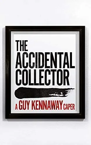 Produktbild: The Accidental Collector: An artworld caper