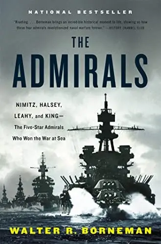 Produktbild: The Admirals: Nimitz, Halsey, Leahy, and King--The Five-Star Admirals Who Won the War at Sea